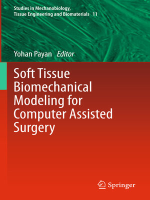 cover image of Soft Tissue Biomechanical Modeling for Computer Assisted Surgery